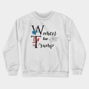 Women for Trump Crewneck Sweatshirt